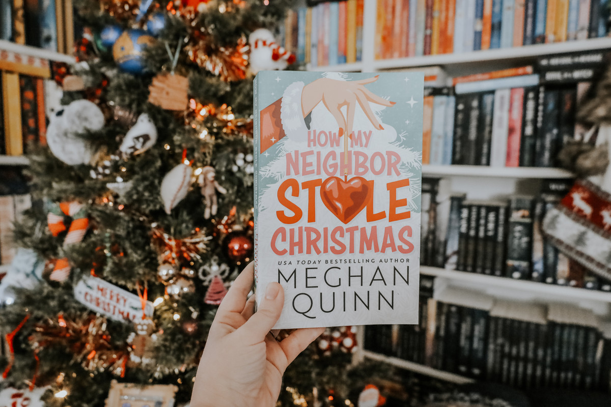 How My Neighbor Stole Christmas by Meghan Quinn